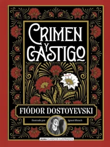 Crimen y castigo Fiódor Dostoyevski